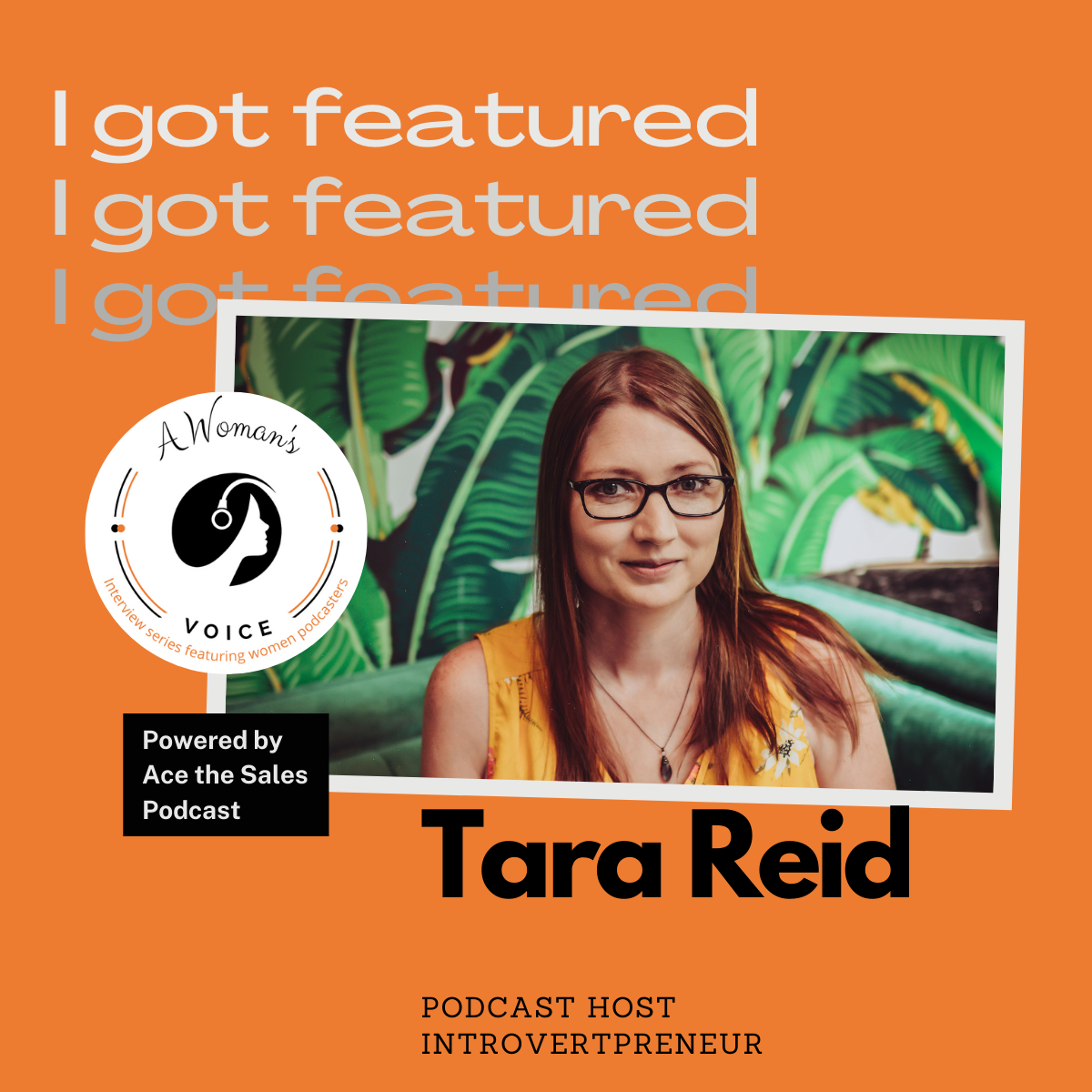 Featured: Tara Reid - Podcast Host - Introvertpreneur