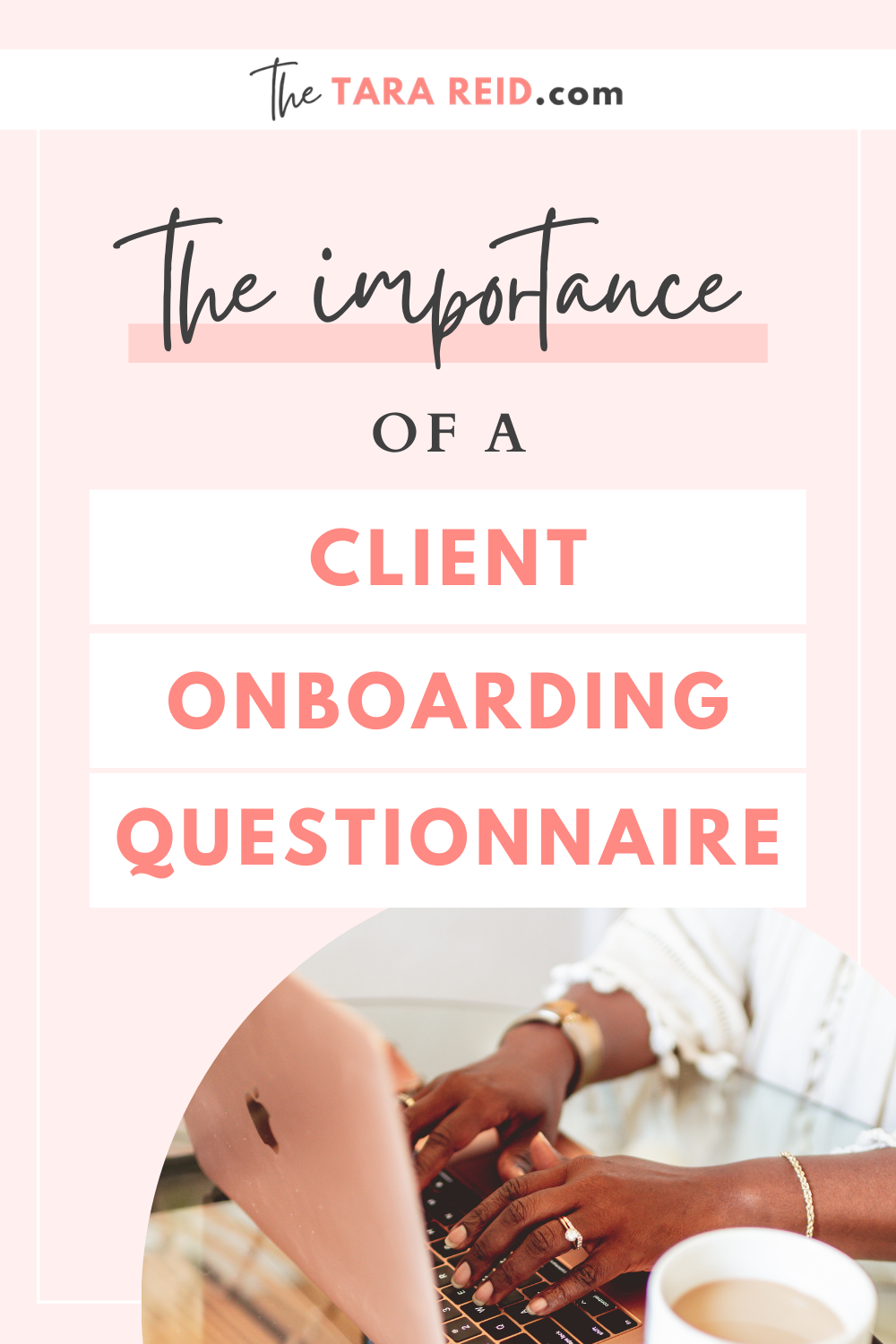 The Importance of a Client Onboarding Questionnaire