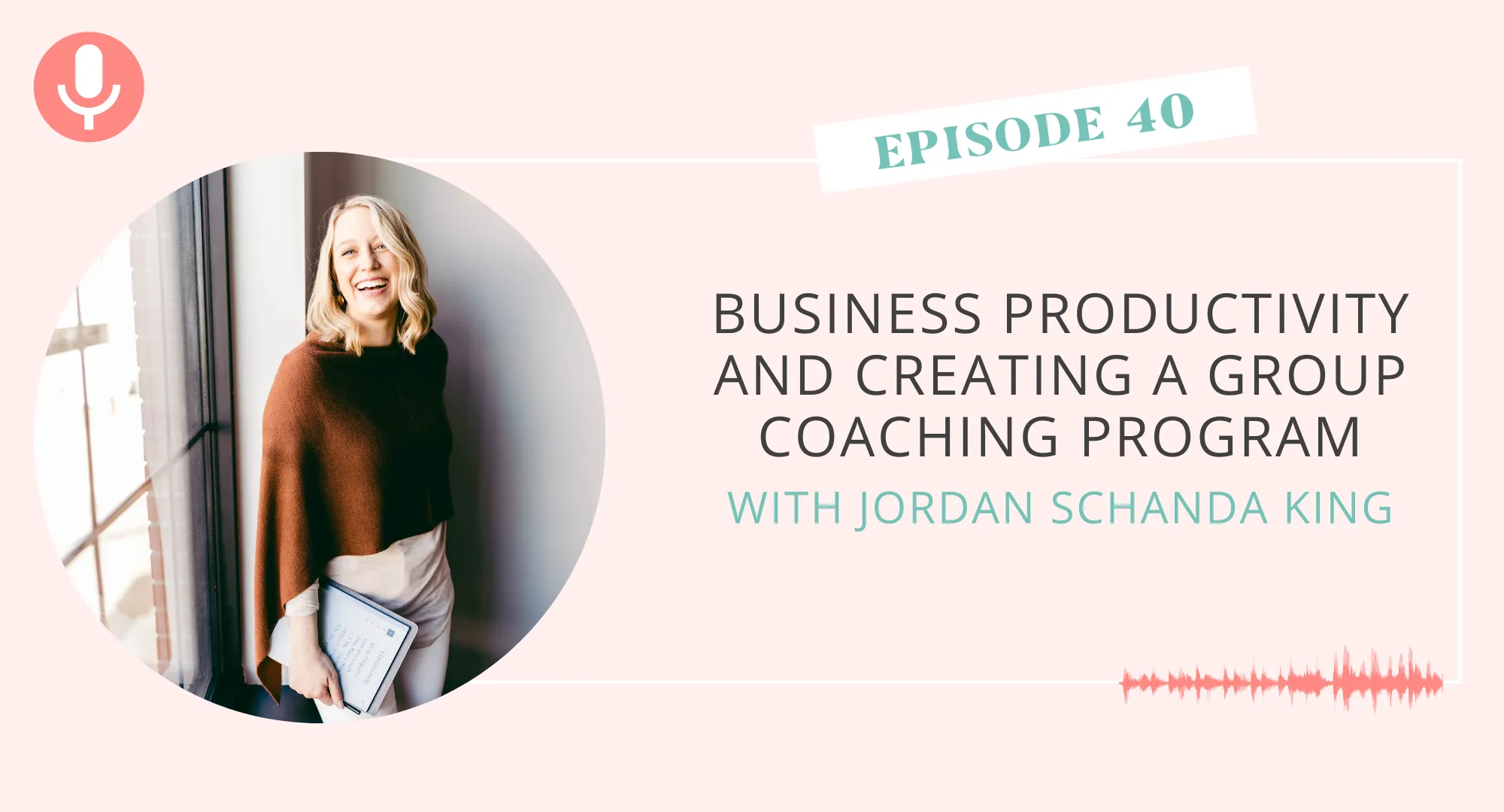 Business Productivity and Creating a Group Coaching Program