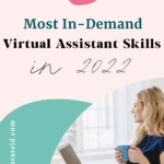 The Most In-Demand Virtual Assistant Skills in 2022 Pin by The Tara Reid