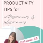 Pin for Productivity tips for entrepreneurs
